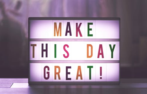 Make This Day Great